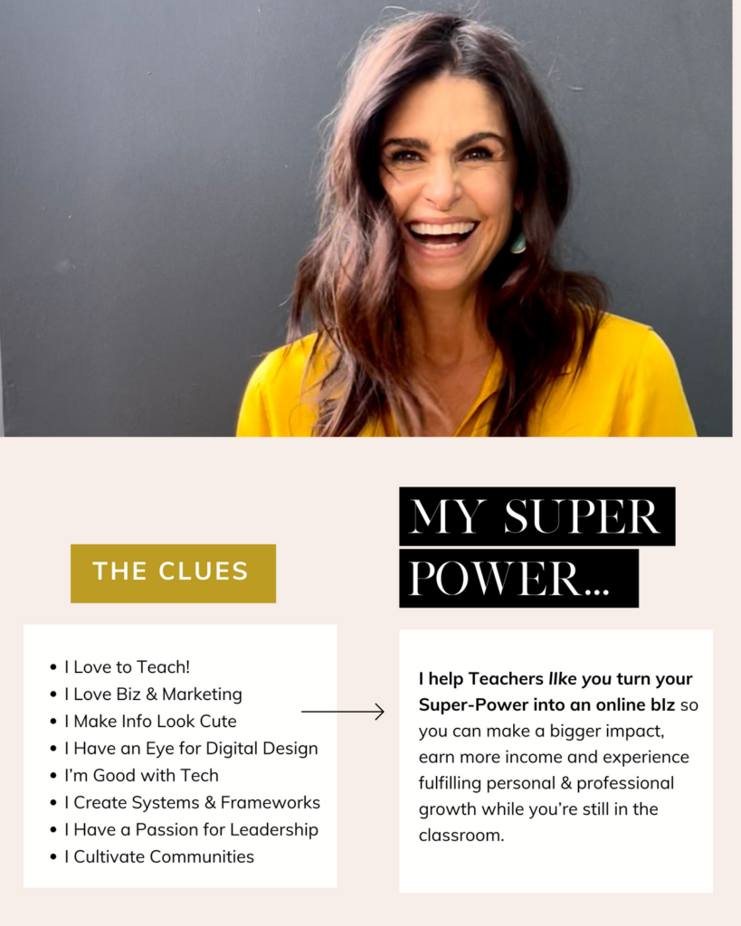 my superpower is leading the movement for teachers to build online businesses on the side while still in the classroom